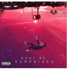 ZayTheGOAT - Don't Be Surprized