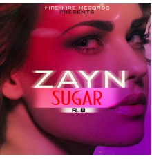 Zayn - Sugar