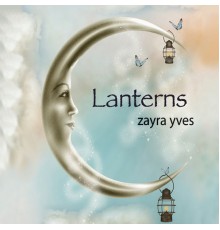 Zayra Yves - Lanterns