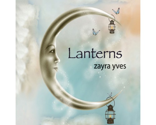 Zayra Yves - Lanterns