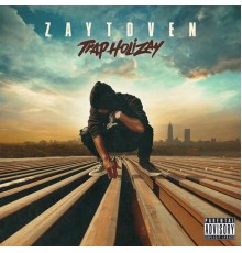 Zaytoven - Trapholizay