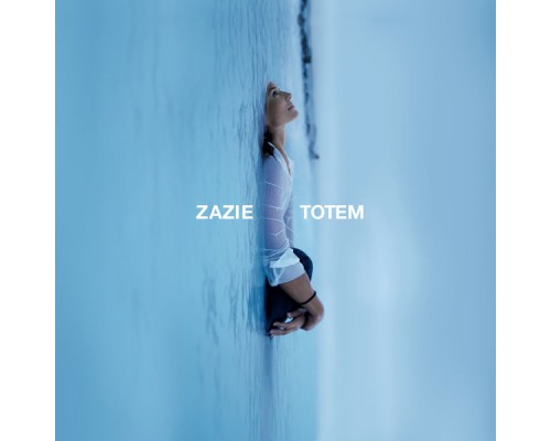 Zazie - Totem