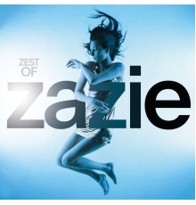 Zazie - Zest Of