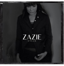 Zazie - Cyclo