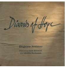 Zbigniew Preisner - Diaries of Hope