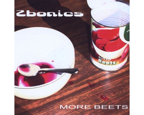 Zbonics - More Beets