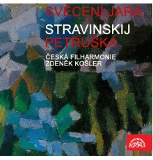 Zdeněk Košler, Czech Philharmonic - Stravinsky: Petrushka & Le sacre du printemps