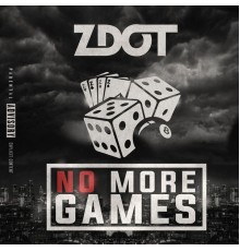 Zdot - No More Games