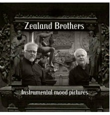 Zealand Brothers - Instrumental Mood Pictures