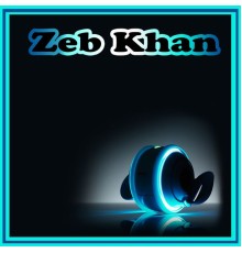 Zeb Khan - Zeb Khan