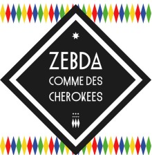 Zebda - Comme Des Cherokees