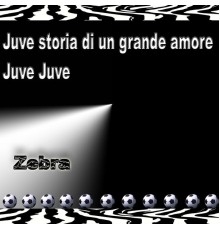 Zebra - Juve Anthem (Inni Juventus)