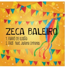 Zeca Baleiro - Forró de Ilusão / Face