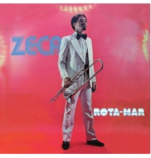 Zeca do Trombone - Rota-Mar