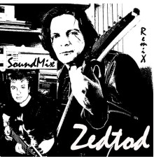 Zedtod - Soundmix (Remix)
