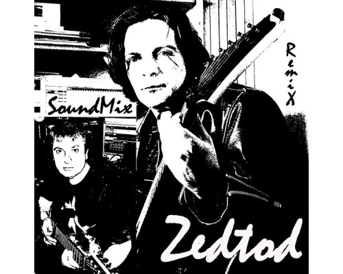 Zedtod - Soundmix (Remix)