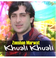 Zeeshan Marwat - Khuali Khuali