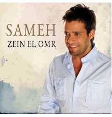 Zein El Omr - Sameh