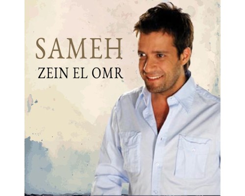 Zein El Omr - Sameh