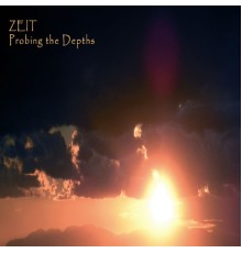 Zeit - Probing the Depths