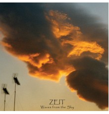 Zeit - Waves from the Sky