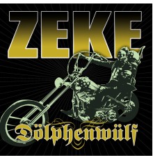 Zeke - Dölphenwülf EP