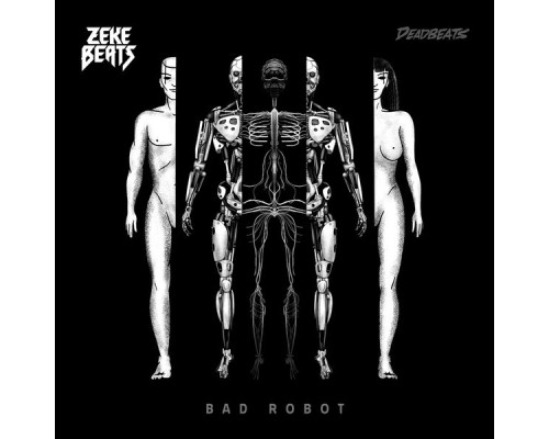 Zeke Beats - Bad Robot