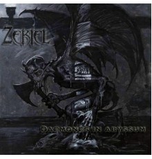 Zekiel - Daemones In Abyssum