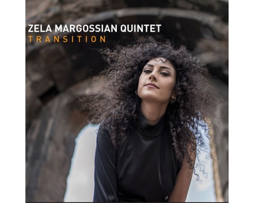 Zela Margossian Quintet - Transition