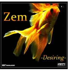 Zem - Realese Desiring