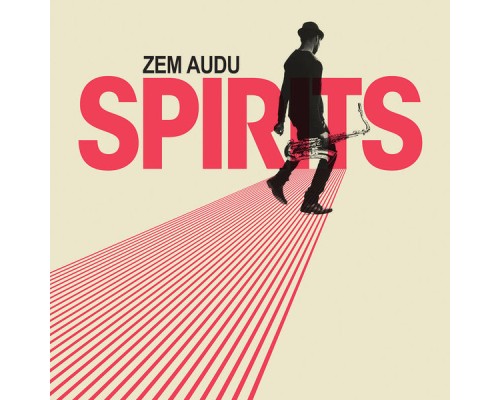 Zem Audu - Spirits