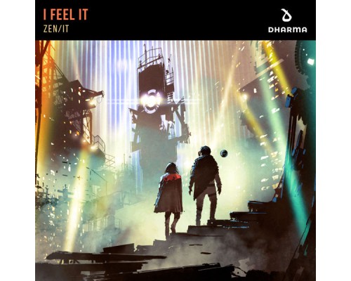 Zen/it - I Feel It