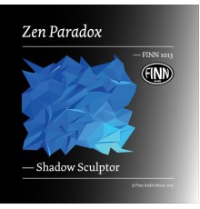 Zen Paradox - Shadow Sculptor