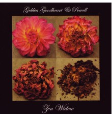 Zen Widow: Gianni Gebbia, Matthew Goodheart & Garth Powell - Zen Widow