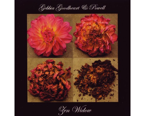 Zen Widow: Gianni Gebbia, Matthew Goodheart & Garth Powell - Zen Widow