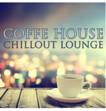 Zen & Ibiza Chill Out - Coffee House Music - Chillout Lounge