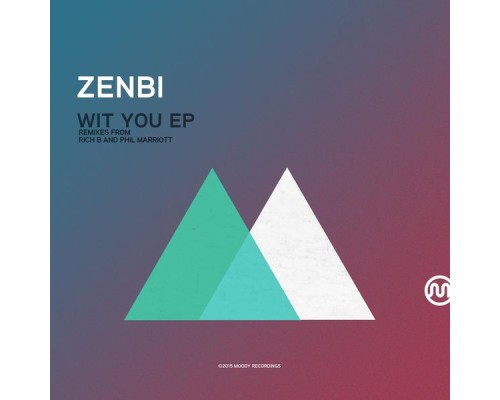 Zenbi - Wit You