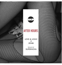 Zenbi, Love & Logic - After Hours