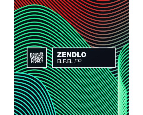 Zendlo - B.F.B.