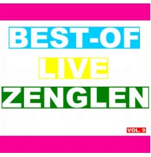 Zenglen - Best-of live zenglen  (Vol. 9)