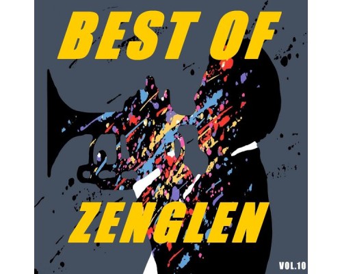 Zenglen - Best of zenglen  (Vol.10)