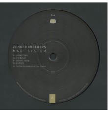 Zenker Brothers - Mad System