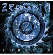 Zenobia - Forever  (Rarezas)