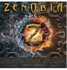 Zenobia - Luchando Hasta el Final & Alma de Fuego (Edición Especial)