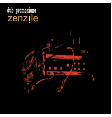 Zenzile - Dub Promozione