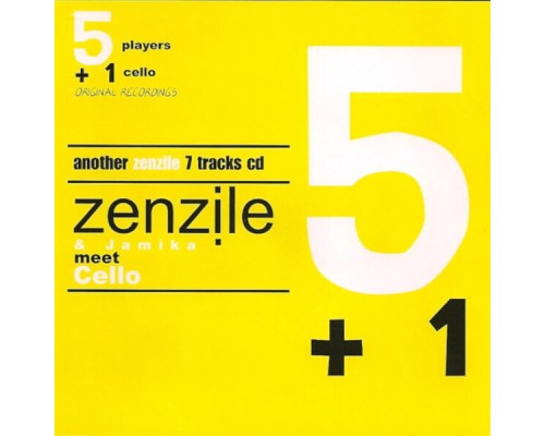 Zenzile - Zenzile & Jamika Meet Cello