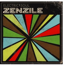 Zenzile - Electric Soul