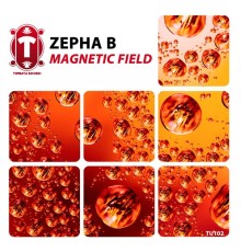 Zepha B - Magnetic Field