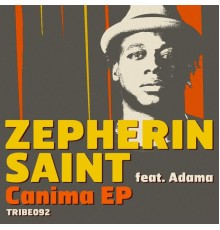 Zepherin Saint - Canima