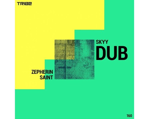 Zepherin Saint - Skyy Dub